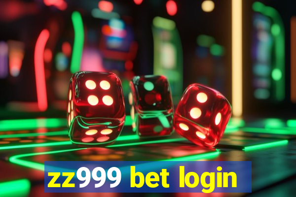 zz999 bet login